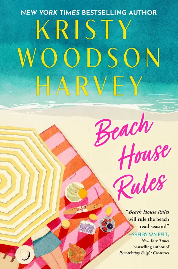 Beach House Rules by Kristy Woodson Harvey cover
