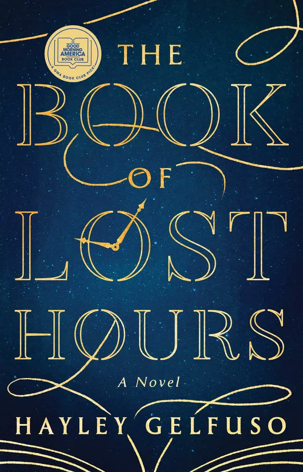 The Book of Lost Hours by Hayley Gelfuso cover