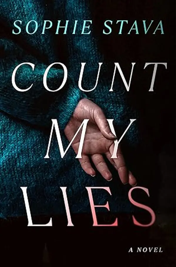 Count My Lies by Sophie Stava cover