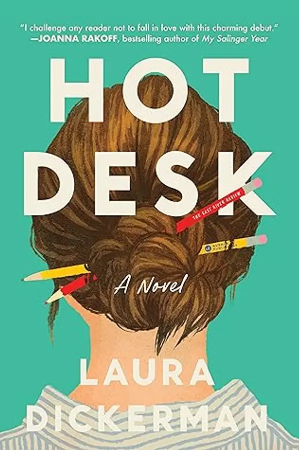Hot Desk by Laura Dickerman cover