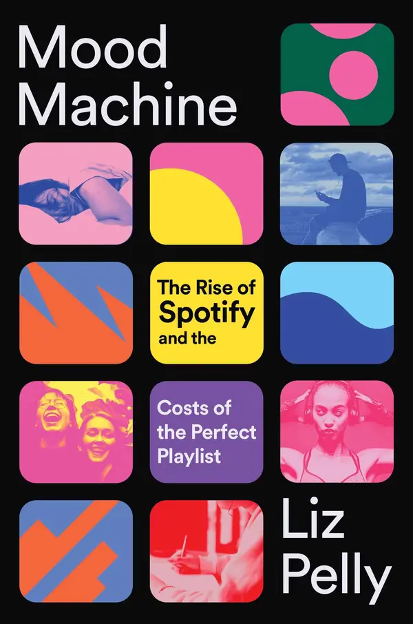 Mood Machine by Liz Pelly cover