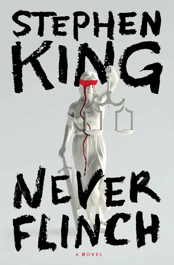 Never Flinch by Stephen King cover