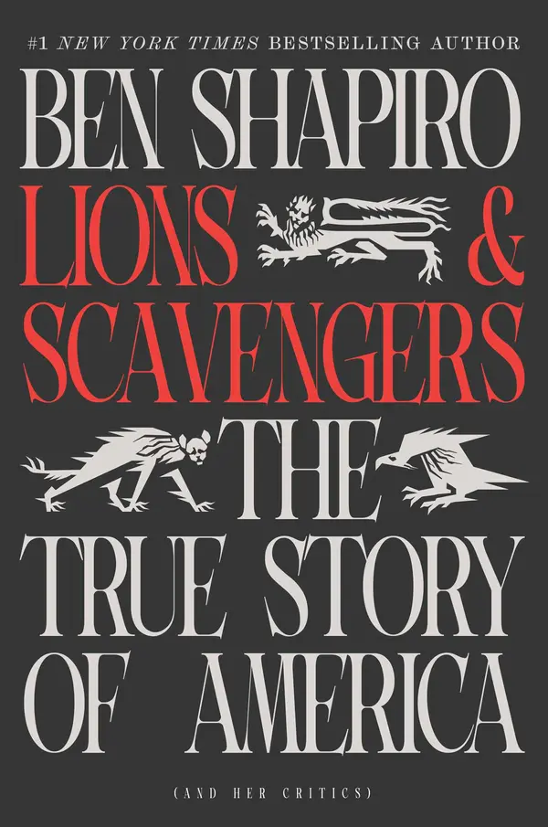 Lions and Scavengers by Ben Shapiro cover