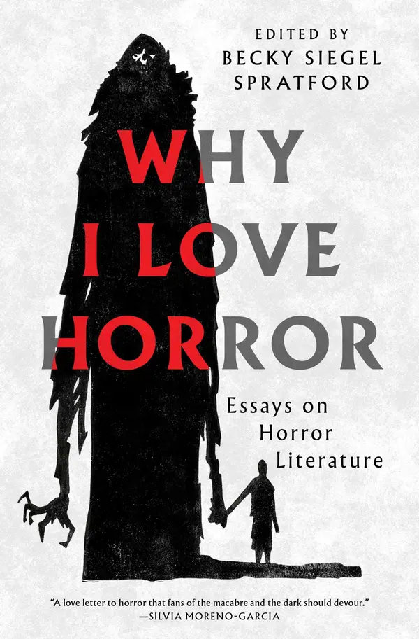 Why I Love Horror by Becky Siegel Spratford cover