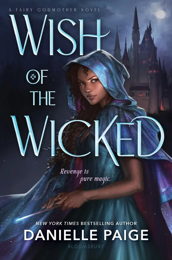 Wish of the Wicked (A Fairy Godmother Novel) by Danielle Paige cover
