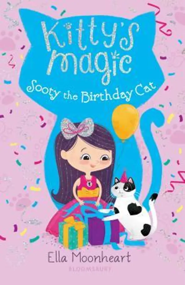 Kitty's Magic 6: Sooty the Birthday Cat by Ella Moonheart cover