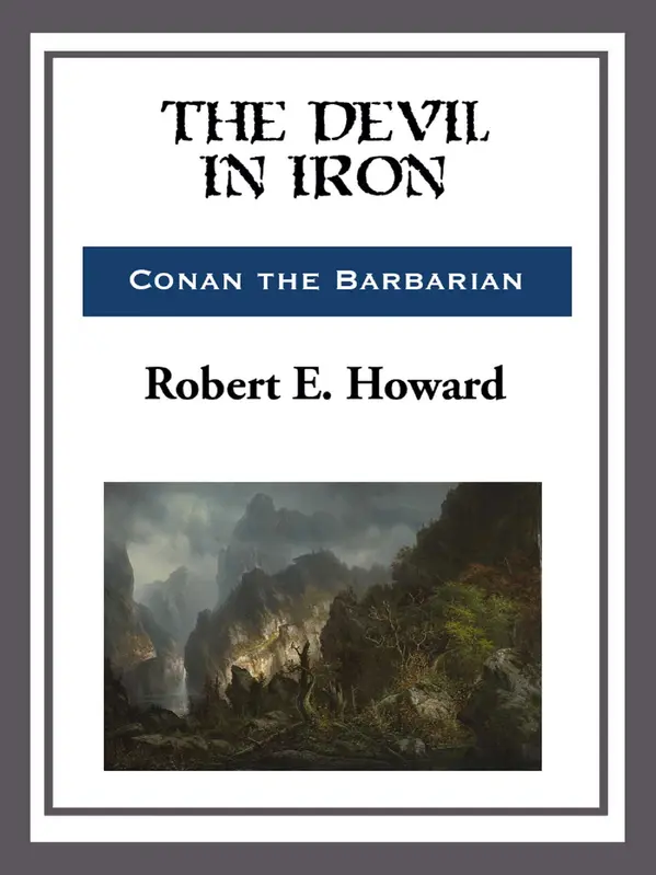 The Devil in Iron by Robert E. Howard cover