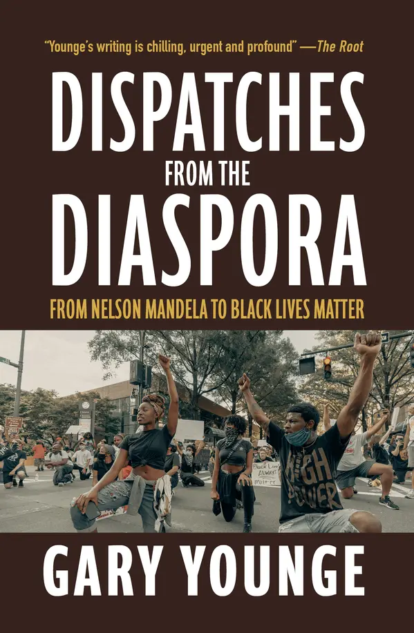 Dispatches from the Diaspora by Gary Younge cover