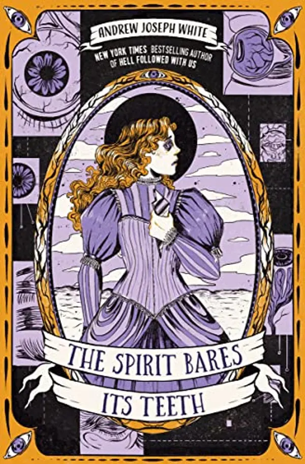 The Spirit Bares Its Teeth by Andrew Joseph White cover