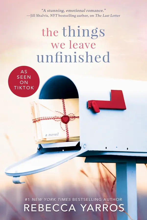 The Things We Leave Unfinished by Rebecca Yarros cover