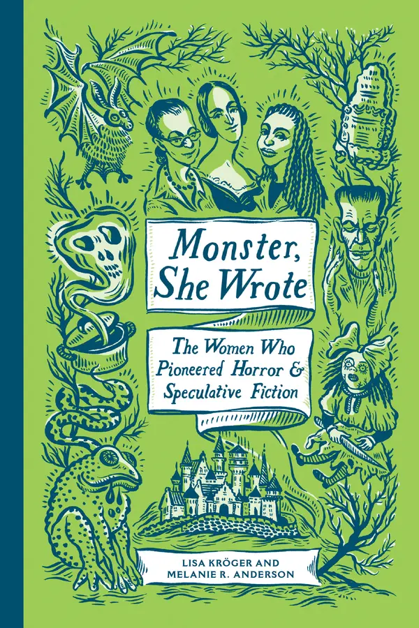 Monster, She Wrote by Lisa Kröger, Melanie R. Anderson cover