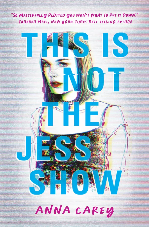 This Is Not the Jess Show by Anna Carey cover