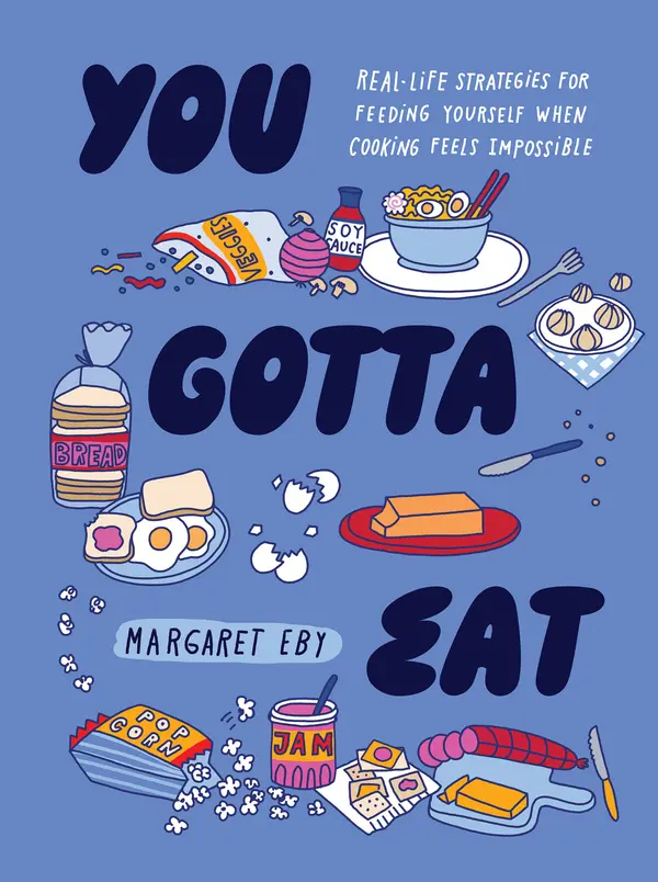 You Gotta Eat by Margaret Eby cover