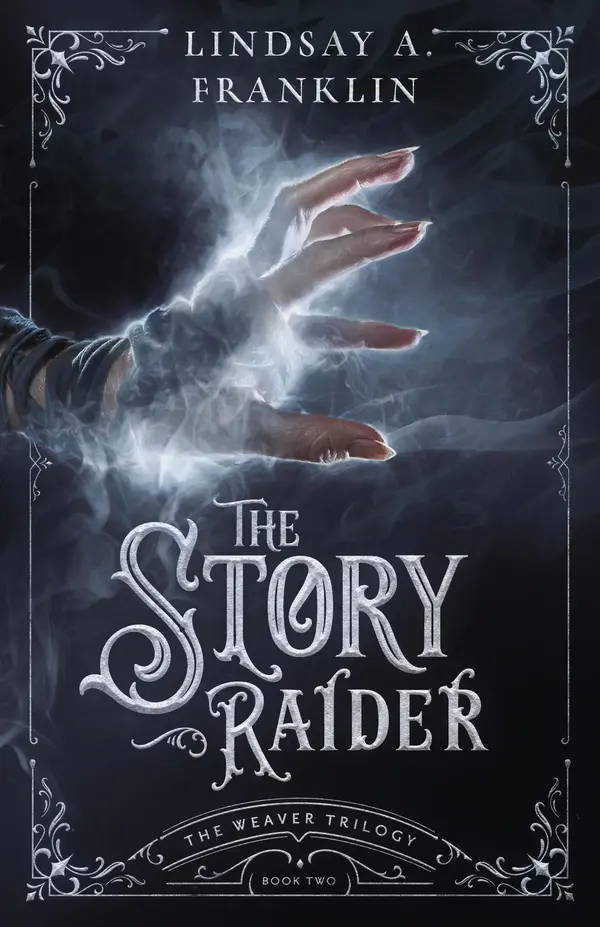 The Story Raider by Lindsay A. Franklin cover