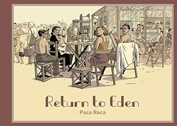 Return to Eden by Paco Roca cover
