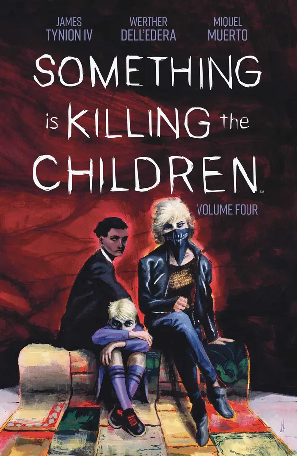 Something is Killing the Children, Vol. 4 by James Tynion IV cover