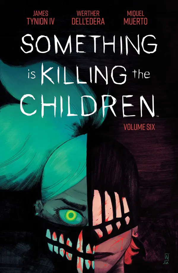 Something is Killing the Children, Vol. 6 by James Tynion IV cover