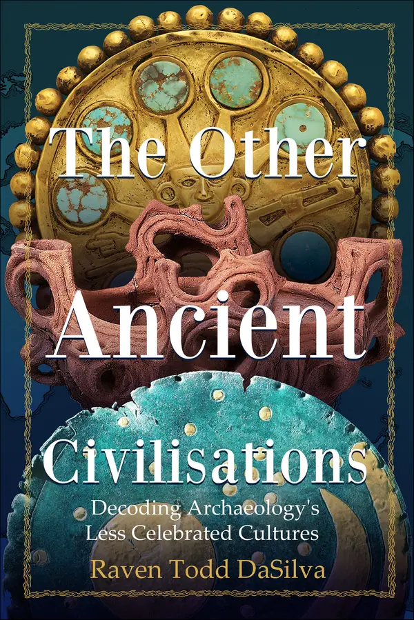 The Other Ancient Civilizations by Raven Todd DaSilva cover