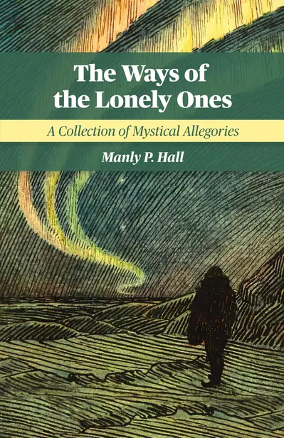 The Ways of the Lonely Ones book cover