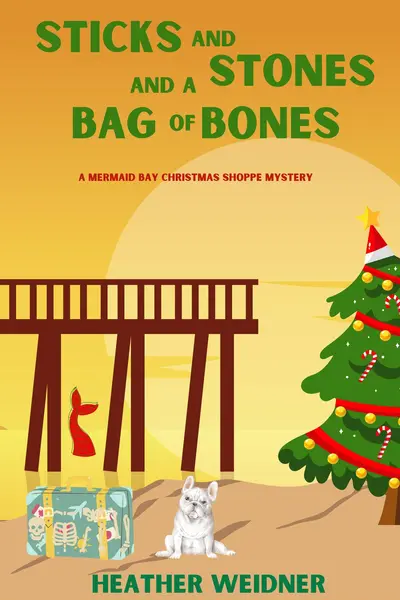 Sticks and Stones and a Bag of Bones book cover