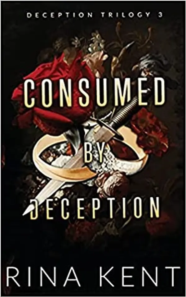Consumed by Deception by Rina Kent cover