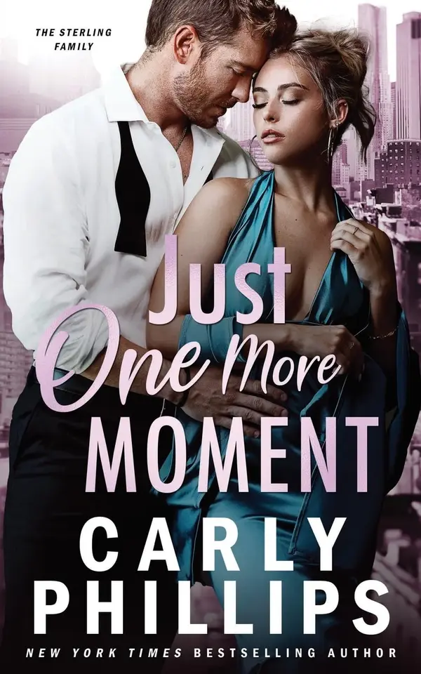Just One More Moment (The Kingston Family) by Carly Phillips cover