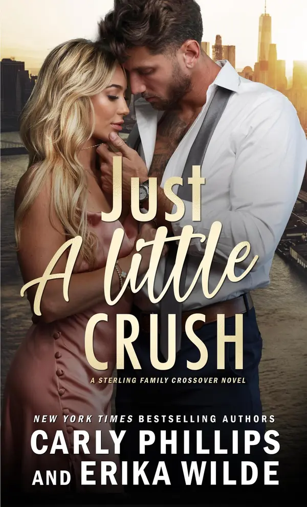 Just a Little Crush by Carly Phillips, Erika Wilde cover