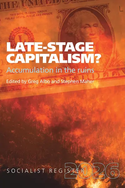 Late-Stage Capitalism? Accumulation in the Ruins book cover