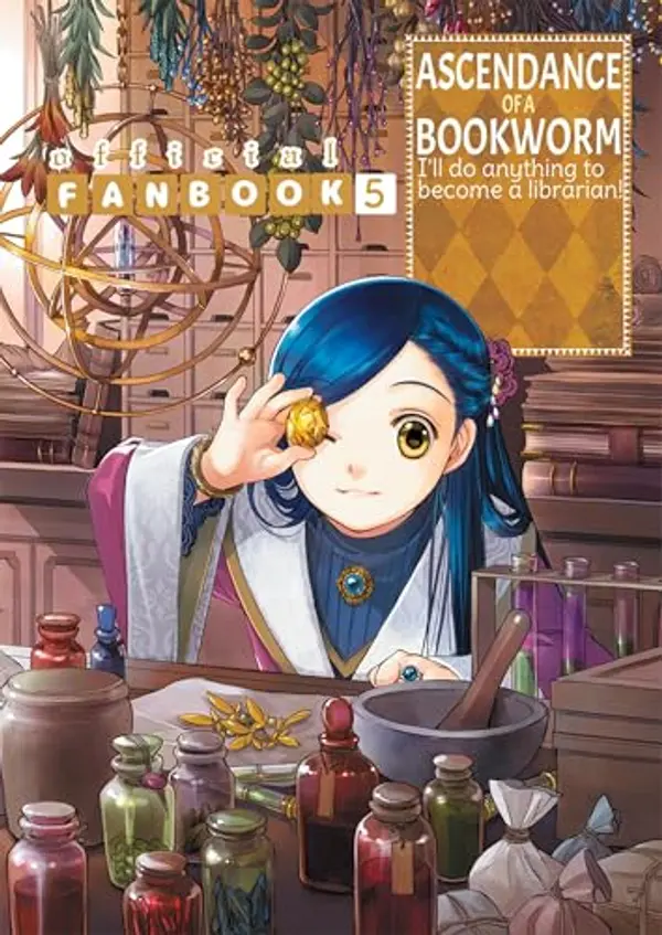 Ascendance of a Bookworm: Fanbook 5 by Miya Kazuki cover