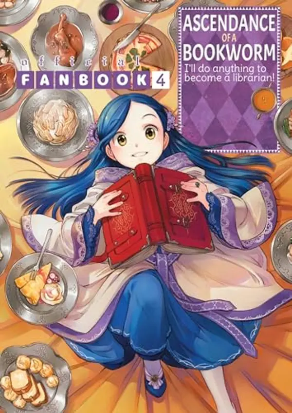Ascendance of a Bookworm: Fanbook 4 by Miya Kazuki cover
