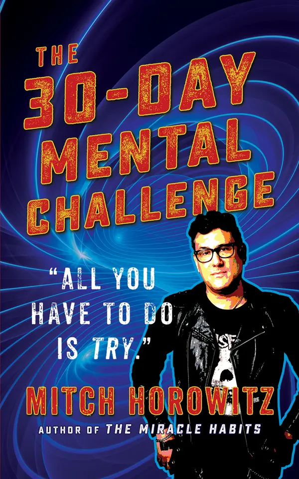 30 Day Mental Challenge by Mitch Horowitz cover