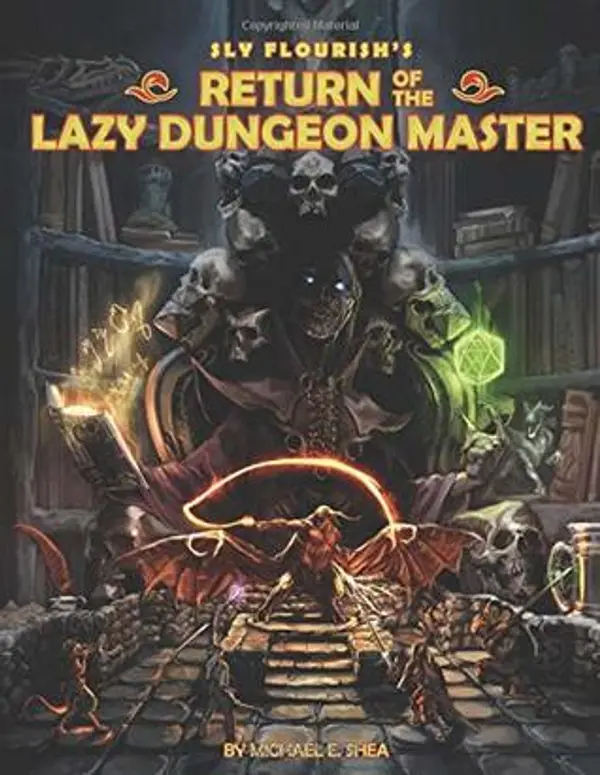 Return of the Lazy Dungeon Master by Michael E. Shea cover