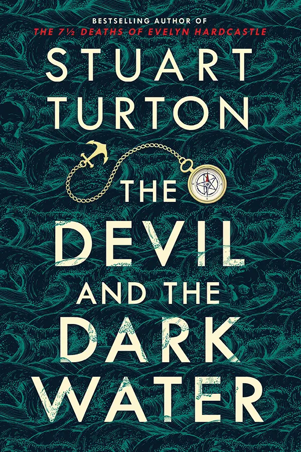 The Devil and the Dark Water by Stuart Turton cover