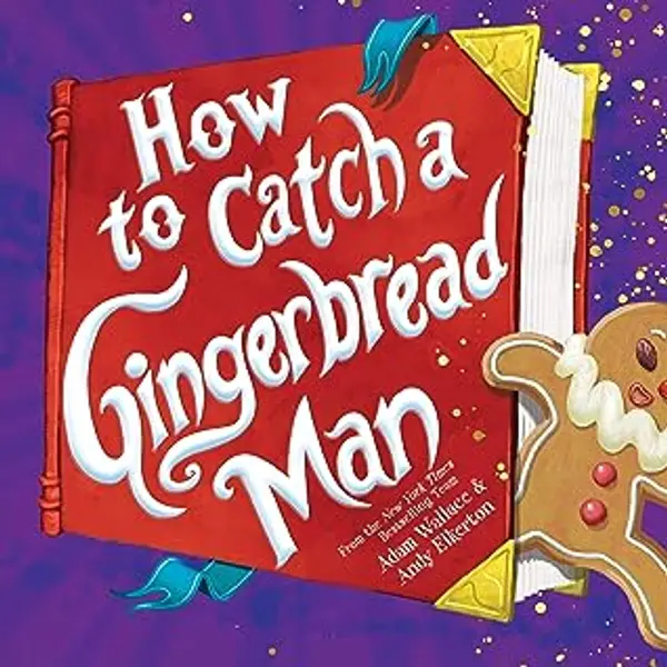How to Catch a Gingerbread Man by Adam Wallace cover
