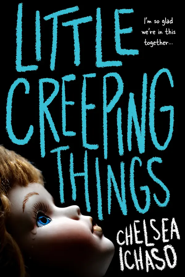 Little Creeping Things by Chelsea Ichaso cover