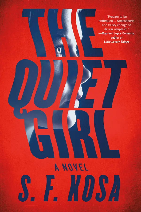 The Quiet Girl by S. F. Kosa cover