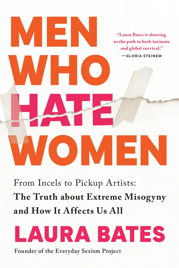 Men Who Hate Women by Laura Bates cover