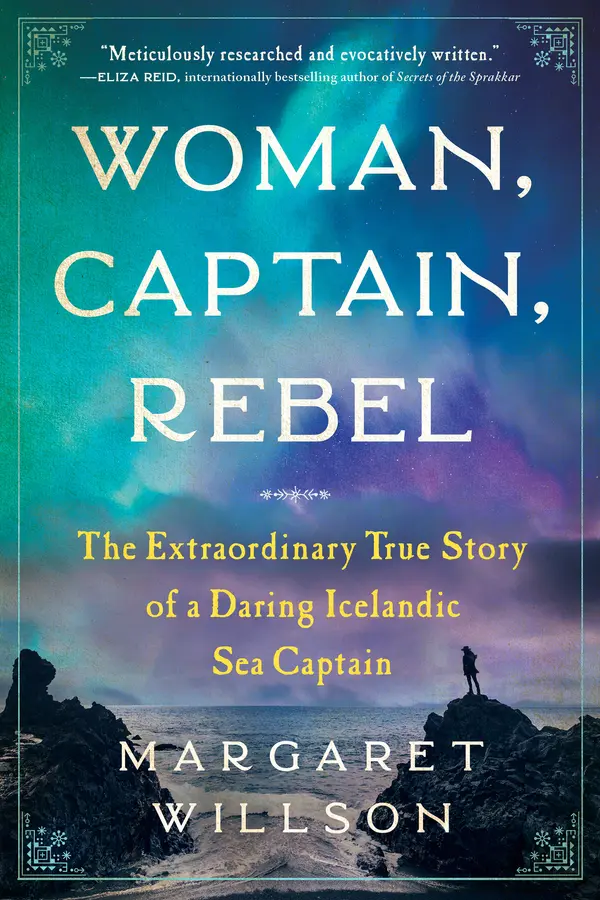 Woman, Captain, Rebel by Margaret Willson cover