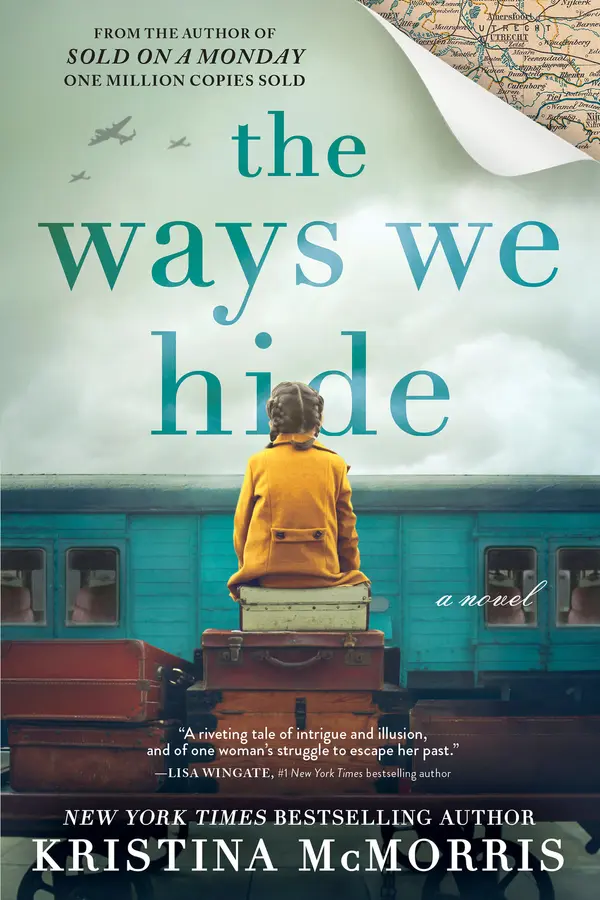 The Ways We Hide by Kristina McMorris cover