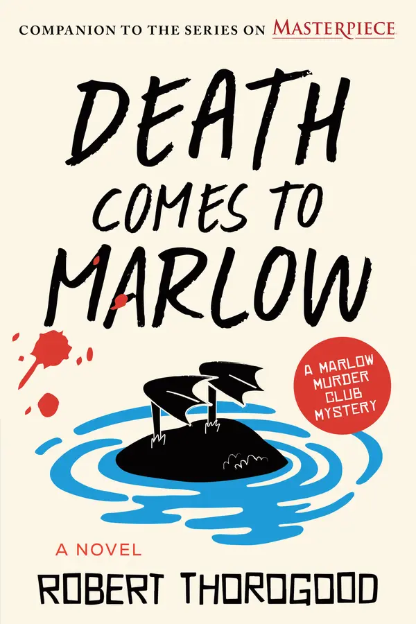 Death Comes to Marlow by Robert Thorogood cover