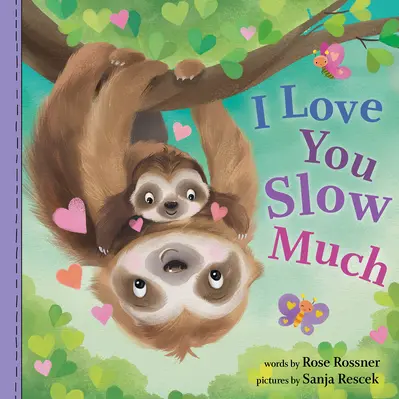 I Love You Slow Much book cover