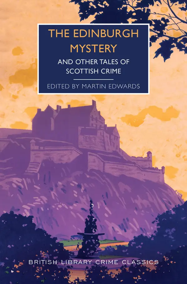 The Edinburgh Mystery by Martin Edwards cover