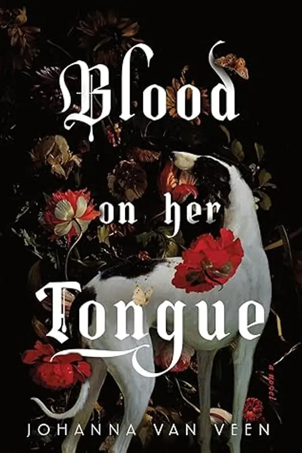 Blood on Her Tongue by Johanna van Veen cover