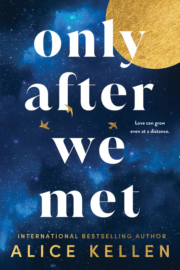 Only After We Met by Alice Kellen cover
