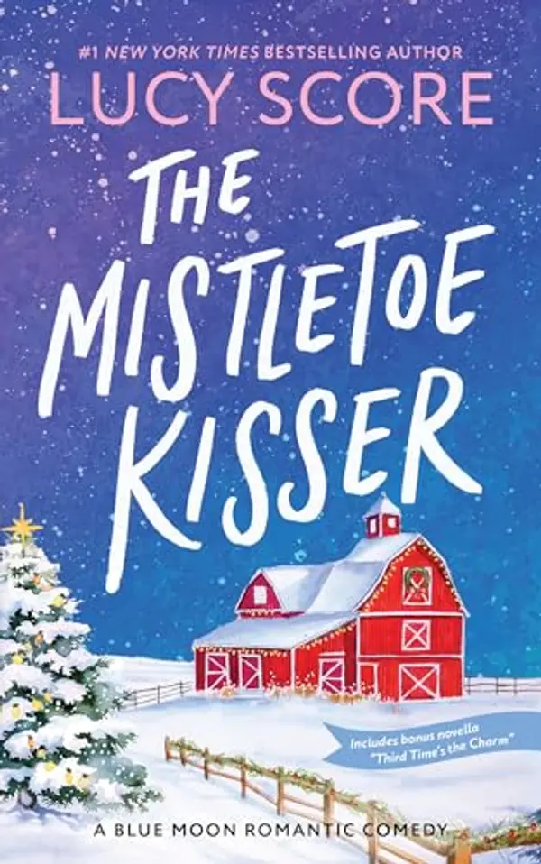 The Mistletoe Kisser by Lucy Score cover
