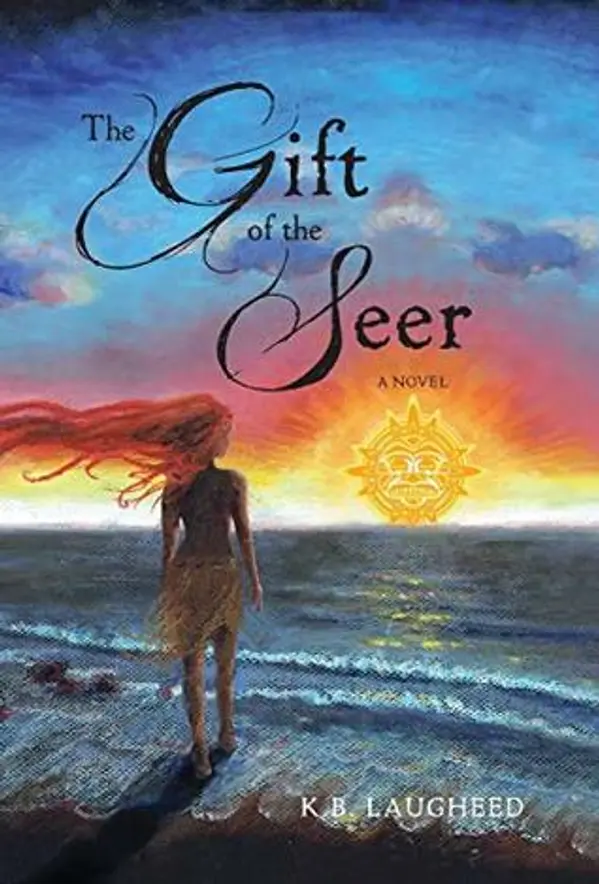 The Gift of the Seer (Spirit Keeper) (The Spirit Keeper) by K.B. Laugheed cover