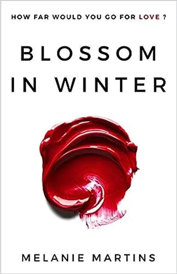 Blossom in Winter by Melanie Martins cover
