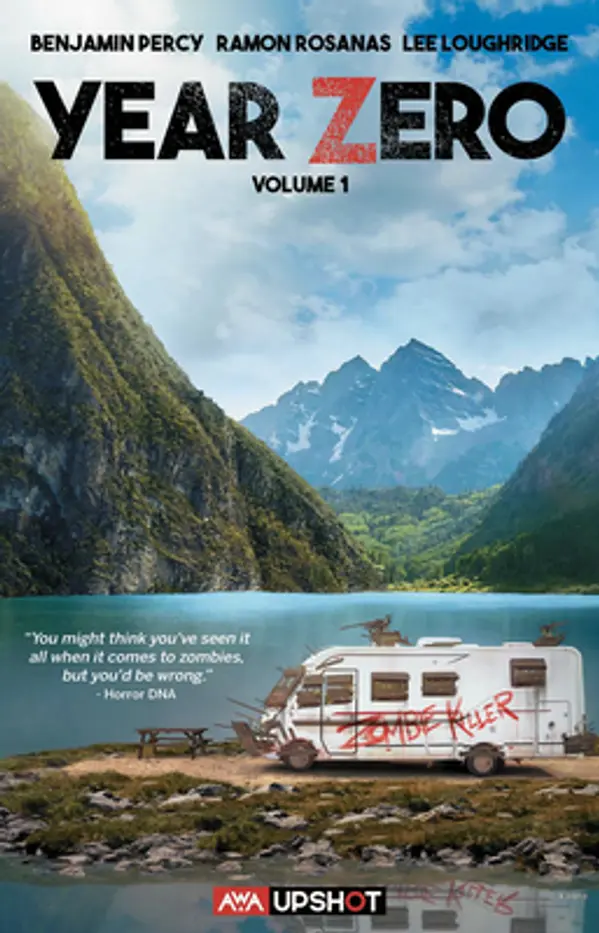 Year Zero Vol. 1 (Year Zero, #1) by Benjamin Percy cover