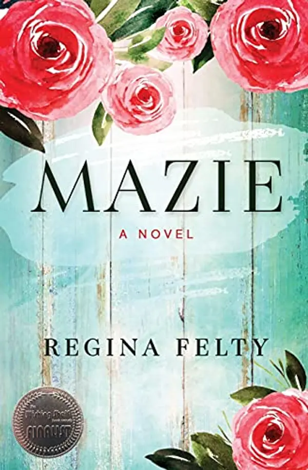Mazie by Regina Felty cover