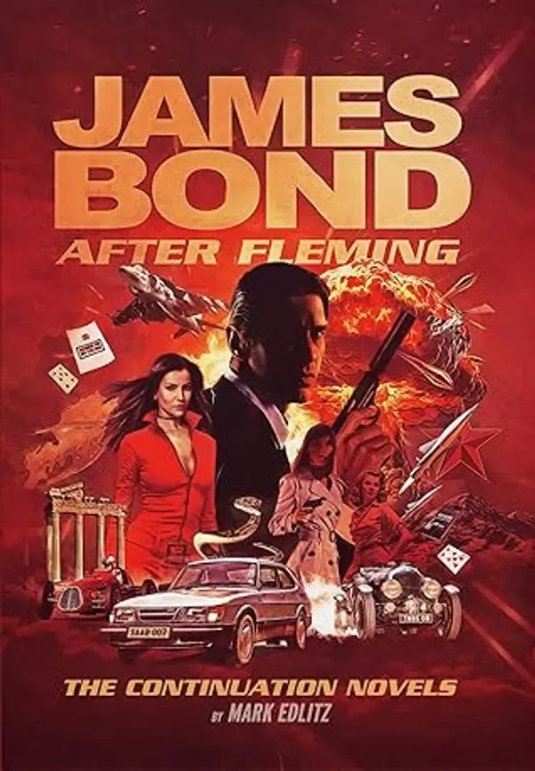 James Bond After Fleming by Mark Edlitz cover